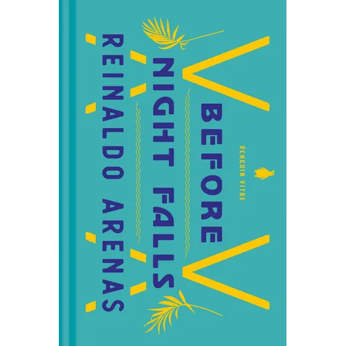 Before Night Falls: A Memoir - Hardcover