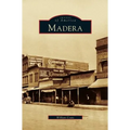 Madera, California - Hardcover