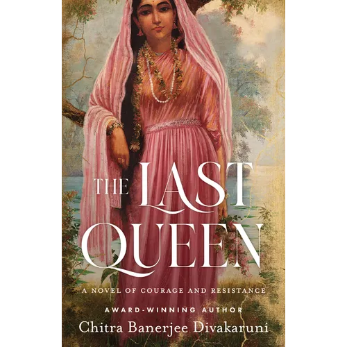 The Last Queen: A Novel of Courage and Resistance - Paperback