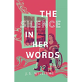 The Silence in Her Words - Paperback