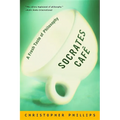 Socrates Cafe: A Fresh Taste of Philosophy - Paperback
