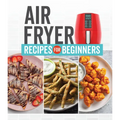Air Fryer Recipes for Beginners - Hardcover