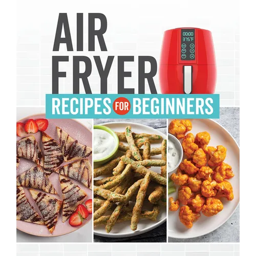 Air Fryer Recipes for Beginners - Hardcover