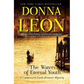 The Waters of Eternal Youth: A Commissario Guido Brunetti Mystery - Paperback