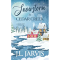 Snowstorm at Cedar Creek - Paperback