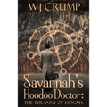 Savannah's Hoodoo Doctor - Paperback