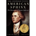 American Sphinx: The Character of Thomas Jefferson - Paperback