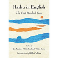 Haiku in English: The First Hundred Years - Hardcover