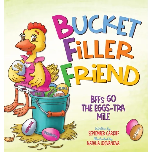 Bucket Filler Friends - Hardcover