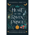 Heart of the Raven Prince: A Cinderella Retelling - Paperback