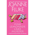 Pink Lemonade Cake Murder: A Delightful & Irresistible Culinary Cozy Mystery with Recipes - Mass Market Paperbound