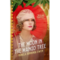 The Moon in the Mango Tree - Paperback