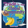 Trade in Our Global Community - Paperback