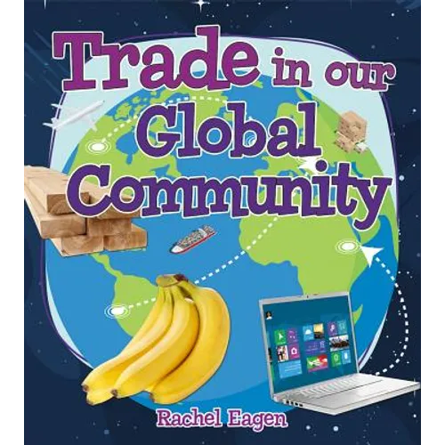 Trade in Our Global Community - Paperback