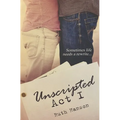 Unscripted Act I - Paperback