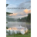Quickwater Oracles: Conversations & Meditations - Paperback