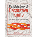 Complete Book of Decorative Knots - Paperback