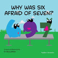 Why Was Six Afraid of Seven? - Paperback