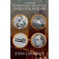 Further Undiscovered Archives of Sherlock Holmes - Paperback