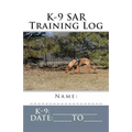 K-9 SAR Training Log - Paperback