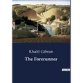 The Forerunner - Paperback
