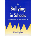 Bullying in Schools: And What to Do about It - Paperback