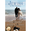 Jewish on Their Own Terms: How Intermarried Couples Are Changing American Judaism - Paperback