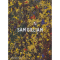 Sam Gilliam - Hardcover