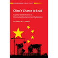 China's Chance to Lead - Hardcover