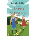 Happy Medium - Library Binding