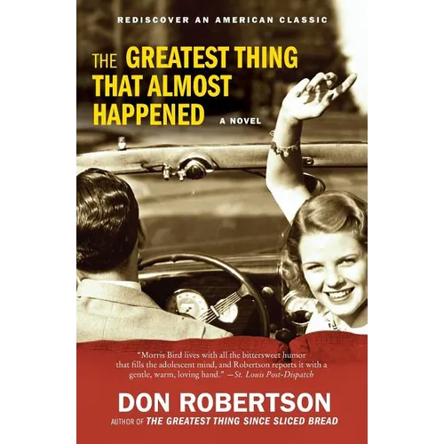 The Greatest Thing That Almost Happened - Paperback