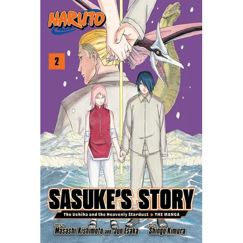 Naruto: Sasuke's Story--The Uchiha and the Heavenly Stardust: The Manga, Vol. 2 - Paperback