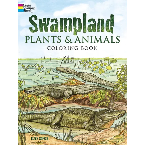 Swampland Plants and Animals Coloring Book - Paperback