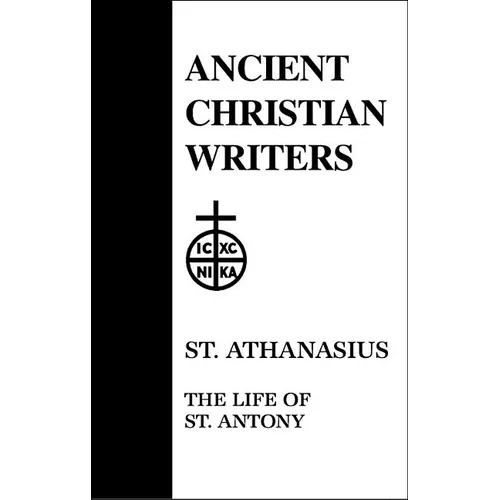 10. St. Athanasius: The Life of St. Antony - Hardcover
