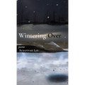 Wintering Over - Hardcover