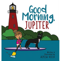 Good Morning, Jupiter - Hardcover