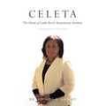 Celeta: The Charm of Lambs River's Incandescent Sunshine - Paperback