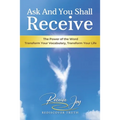 Ask And You Shall Receive - Paperback