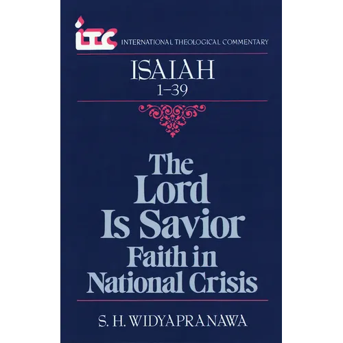 Isaiah 1-39: The Lord a Savior - Paperback