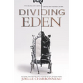 Dividing Eden - Paperback