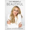 The Weight of Beautiful - Hardcover
