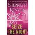 Seize the Night: A Dark-Hunter Novel - Mass Market Paperbound