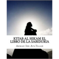 Kitab al Hikam El libro de la sabiduria - Paperback