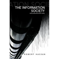 The Information Society: Cyber Dreams and Digital Nightmares - Paperback