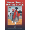 White Shell Water Place (Hardcover) - Hardcover