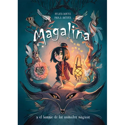 Magalina y el Bosque de los Animales Mágicos - Hardcover