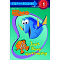 Just Keep Swimming - Hardcover