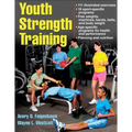 Youth Strength Training: Programs for Health, Fitness, and Sport - Paperback