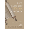 How I Love Your Torah, O LORD! - Paperback