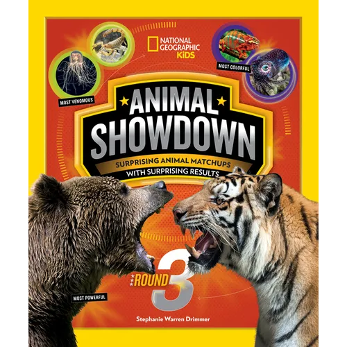 Animal Showdown: Round Three: Surprising Animal Matchups with Surprising Results - Paperback